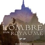 Couverture roman Alix Goisque A l'ombre d'un royaume